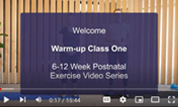 Postnatal exercise videos - 1 Warm-up one 